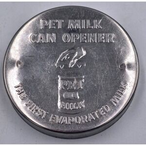 Vintage 1950's Metal Pet Evaporated Milk Punch Can Opener Lid Advertising 3"